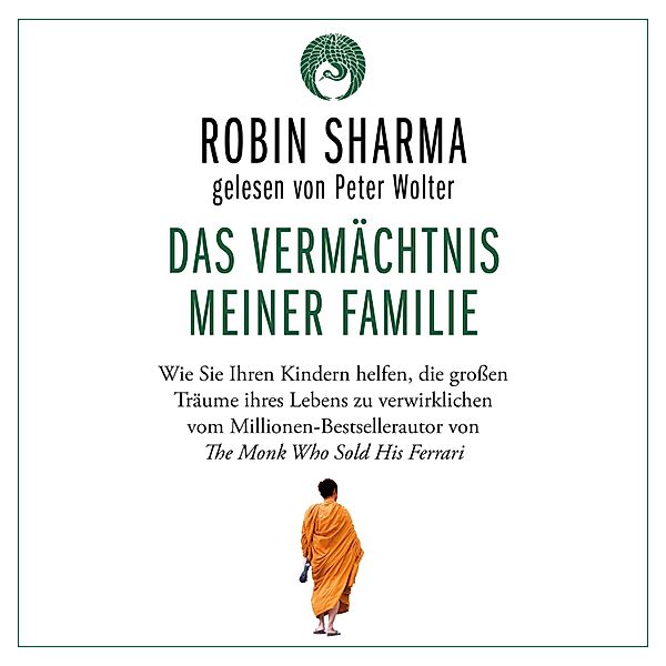Das Vermächtnis meiner Familie, Robin Sharma