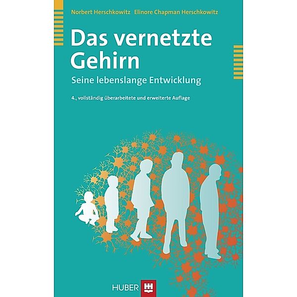 Das vernetzte Gehirn, Norbert Herschkowitz, Elinore Chapman Herschkowitz