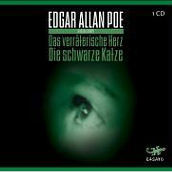 Das verräterische Herz / Die schwarze Katze, Audio-CD, Edgar Allan Poe