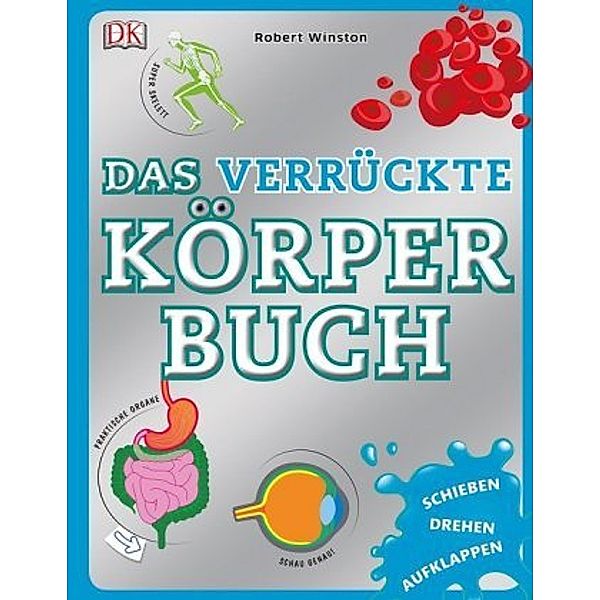 Das verrückte Körperbuch, Robert Winston