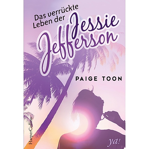 Das verrückte Leben der Jessie Jefferson, Paige Toon