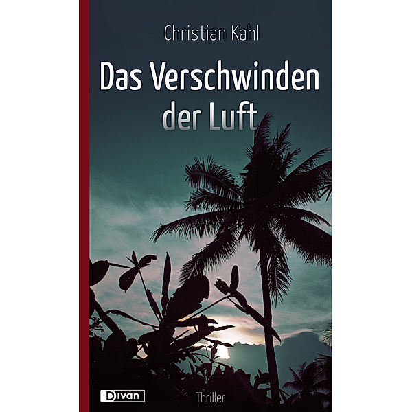 Das Verschwinden der Luft, Christian Kahl