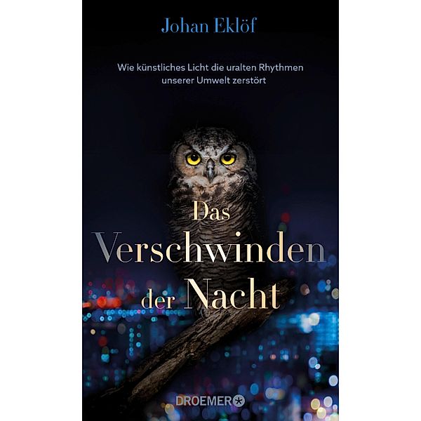 Das Verschwinden der Nacht, Johan Eklöf