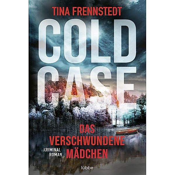 Das verschwundene Mädchen / Cold Case Bd.1, Tina Frennstedt