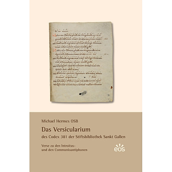 Das Versicularium des Codex 381 der Stiftsbibliothek St. Gallen, Michael Hermes