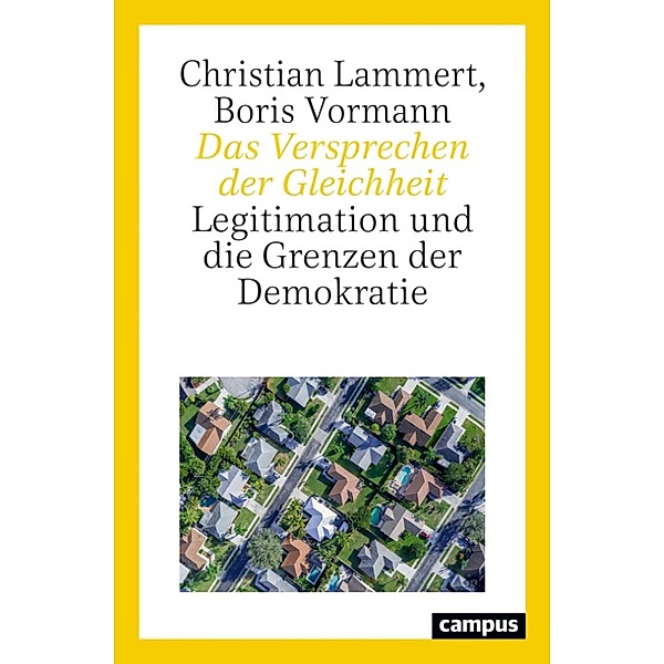 Das Versprechen der Gleichheit, Christian Lammert, Boris Vormann