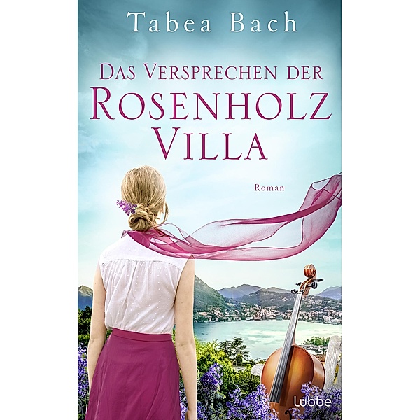 Das Versprechen der Rosenholzvilla / Die Rosenholzvilla Bd.2, Tabea Bach