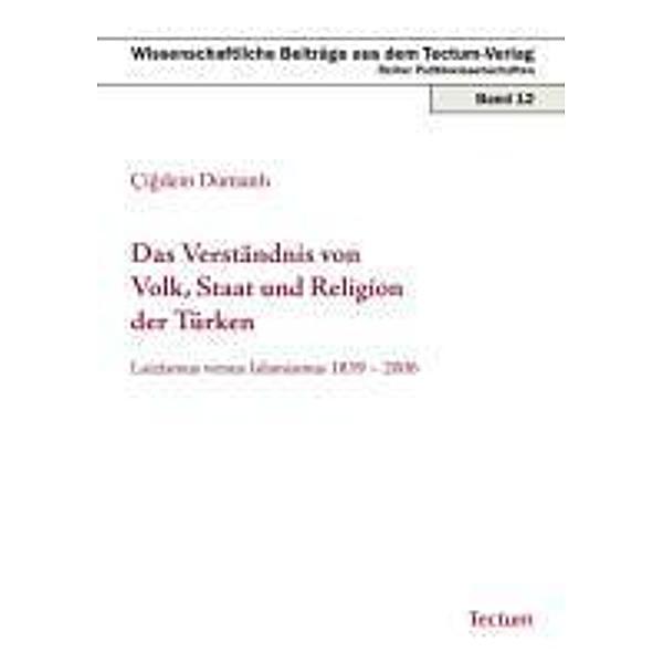 Das Verständnis von Volk, Staat und Religion der Türken, Cigdem Dumanli