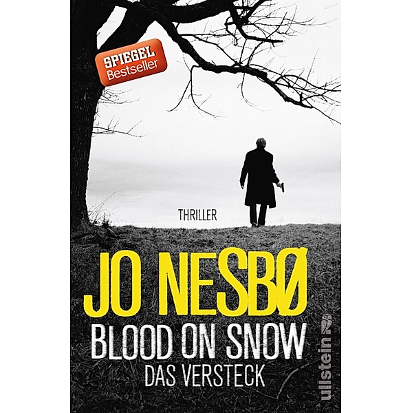 Das Versteck / Blood on snow Bd.2, Jo Nesbø