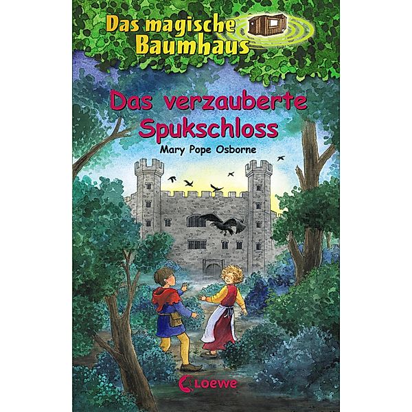 Das verzauberte Spukschloss / Das magische Baumhaus Bd.28, Mary Pope Osborne