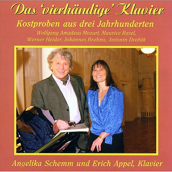 Das 'Vierhändige' Klavier, Angelika Schemm, Erich Appel