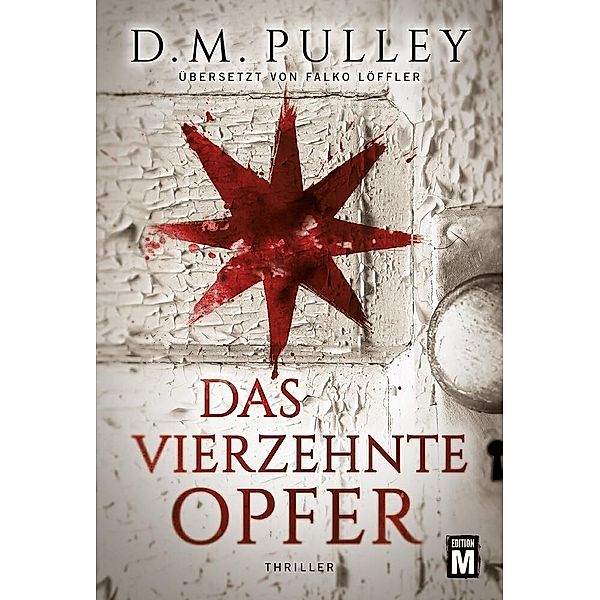 Das vierzehnte Opfer, D. M. Pulley