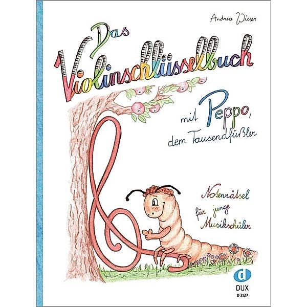 Das Violinschlüsselbuch, Andrea Wieser