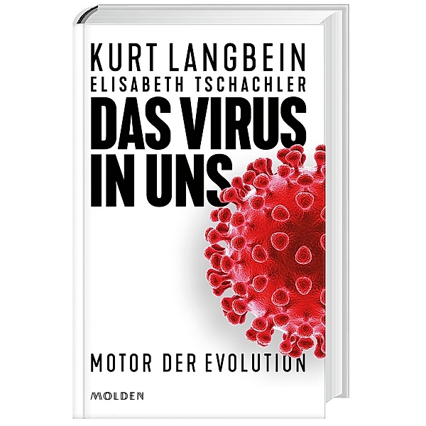 Das Virus in uns, Kurt Langbein, Elisabeth Tschachler