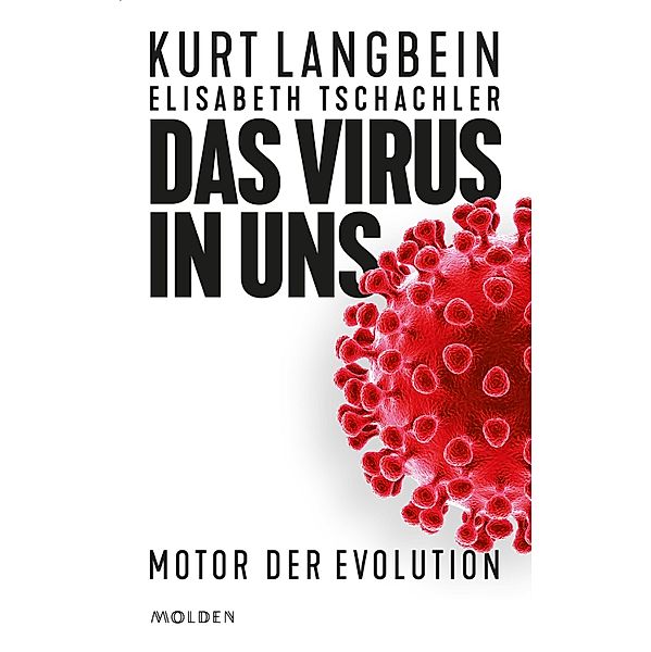 Das Virus in uns, Kurt Langbein, Elisabeth Tschachler