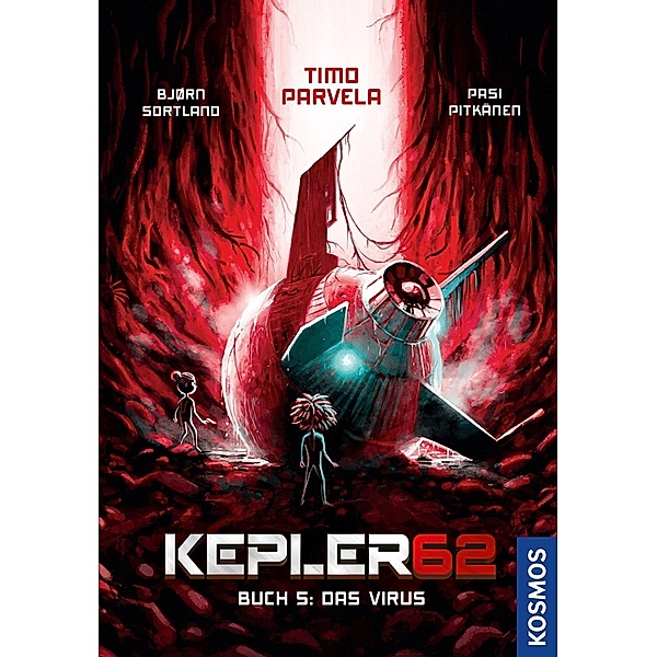 Das Virus / Kepler62 Bd.5, Timo Parvela, Bjørn Sortland