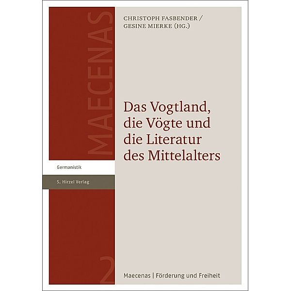 Das Vogtland, die Vögte und die Literatur des Mittelalters
