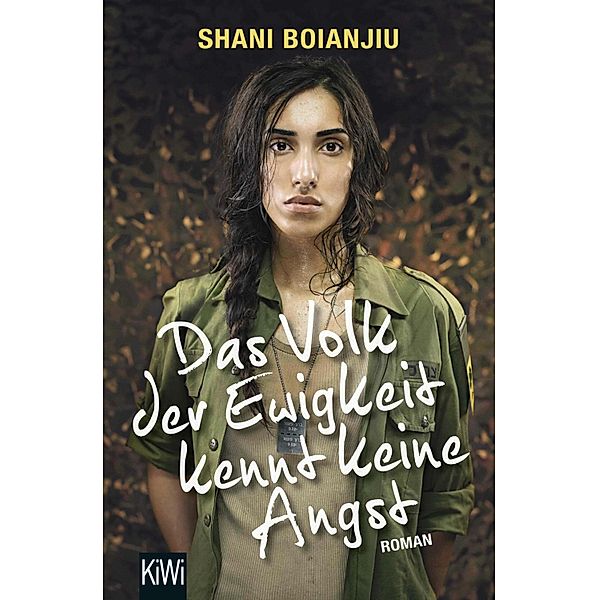 Das Volk der Ewigkeit kennt keine Angst, Shani Boianjiu