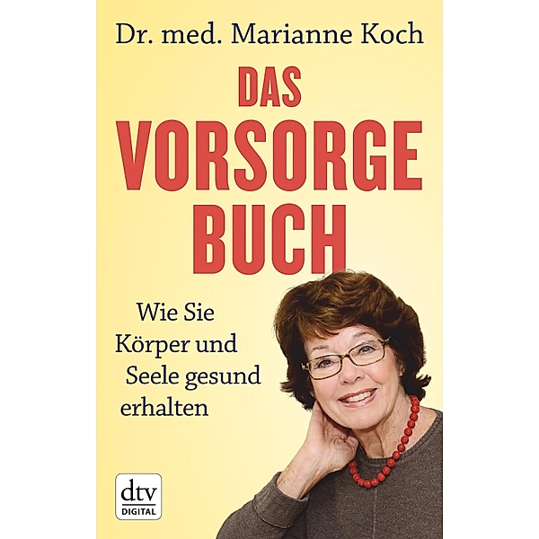 Das Vorsorge-Buch, Marianne Koch
