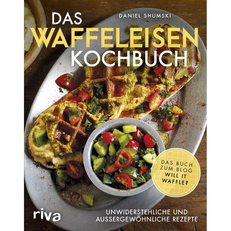 Das Waffeleisen-Kochbuch – Daniel Shumski, Kartoniert (TB)