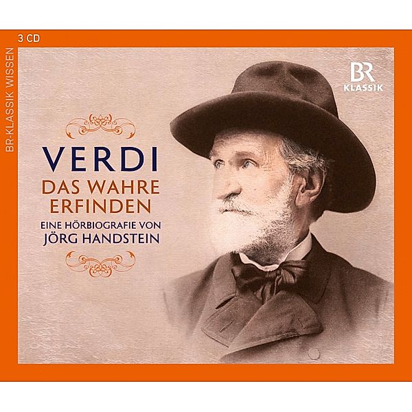 Das Wahre Erfinden (Hörbiographie), Jörg Handstein, Giuseppe Verdi