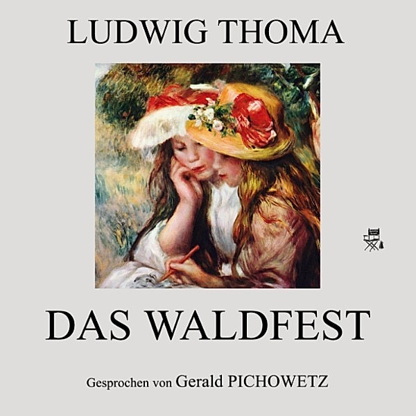 Das Waldfest, Ludwig Thoma