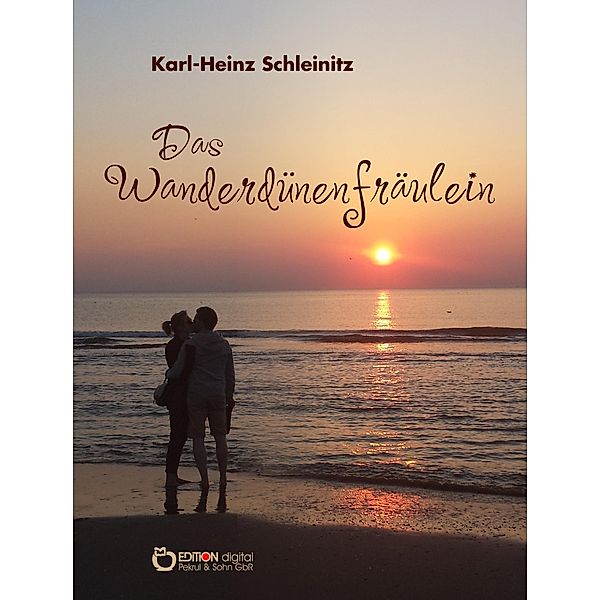 Das Wanderdünenfräulein, Karl-Heinz Schleinitz