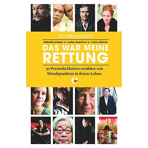 Das war meine Rettung, Herlinde Koelbl, Louis Lewitan, Ijoma Mangold