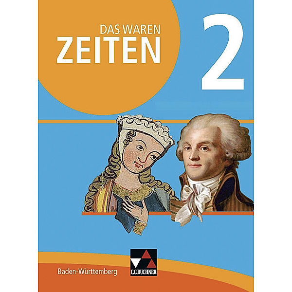 Das waren Zeiten Baden-Württemberg 2, Markus Benzinger, Caroline Galm, Kirsten Galm, Frank Harteker, Ursula Hepp, Volker Herrmann, Markus Sanke, Dagmar Setz, Regine Winkle, Franziska Zach, Julian Kümmerle