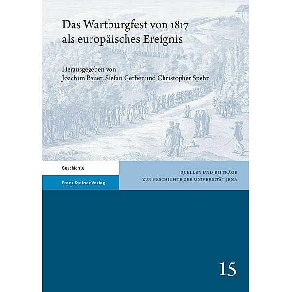 Das Wartburgfest von 1817 als europäisches Ereignis