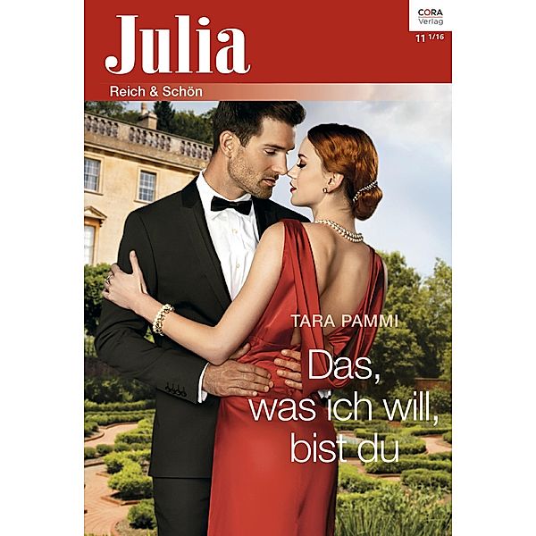 Das, was ich will, bist du / Julia (Cora Ebook) Bd.2232, Tara Pammi