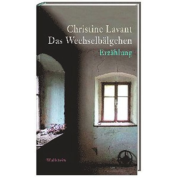 Das Wechselbälgchen, Christine Lavant