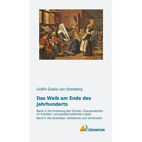 Das Weib am Ende des Jahrhunderts, Gisela von Streitberg