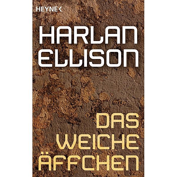 Das weiche Äffchen, Harlan Ellison