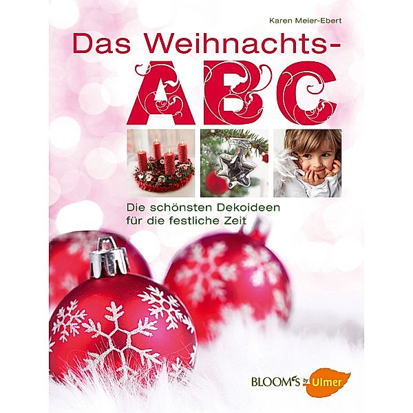 Das Weihnachts-ABC, Karen Meier-Ebert, Catrin Rötzmeier