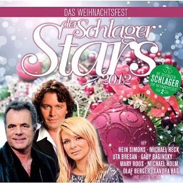 Das Weihnachtsfest Der Schlagerstars '12, Diverse Interpreten