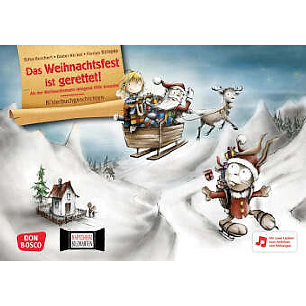 Das Weihnachtsfest ist gerettet! Kamishibai Bildkartenset, m. 1 Beilage, Silke Borchert, Dieter Nickel