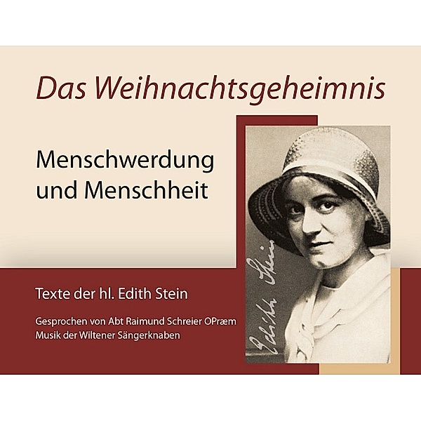 Das Weihnachtsgeheimnis,1 Audio-CD, Edith Stein