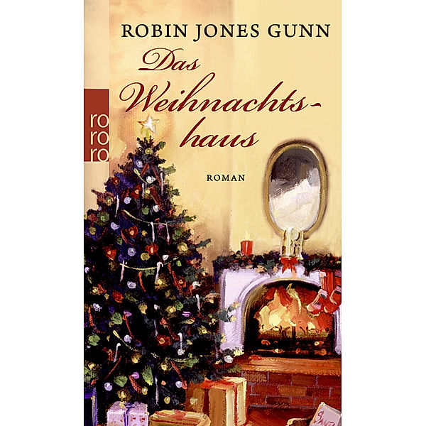 Das Weihnachtshaus, Robin Jones Gunn