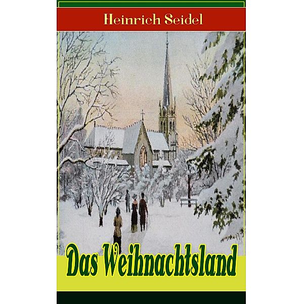 Das Weihnachtsland, Heinrich Seidel