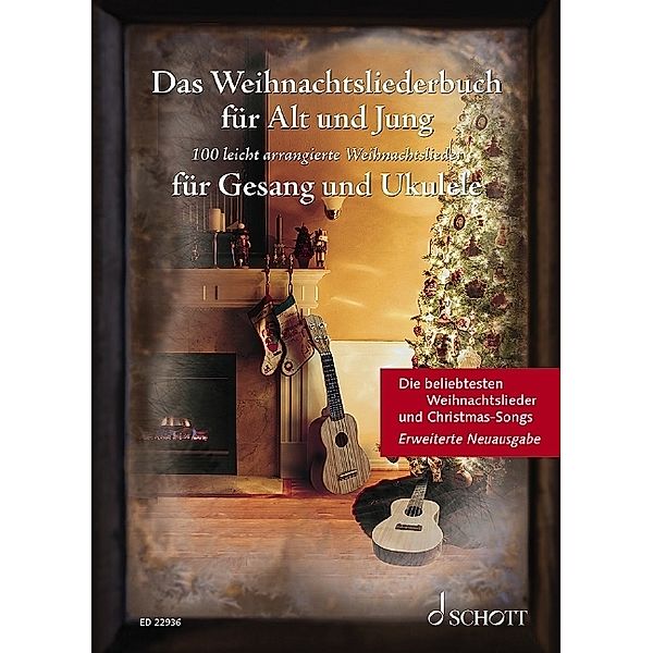 Das Weihnachtsliederbuch für Alt und Jung