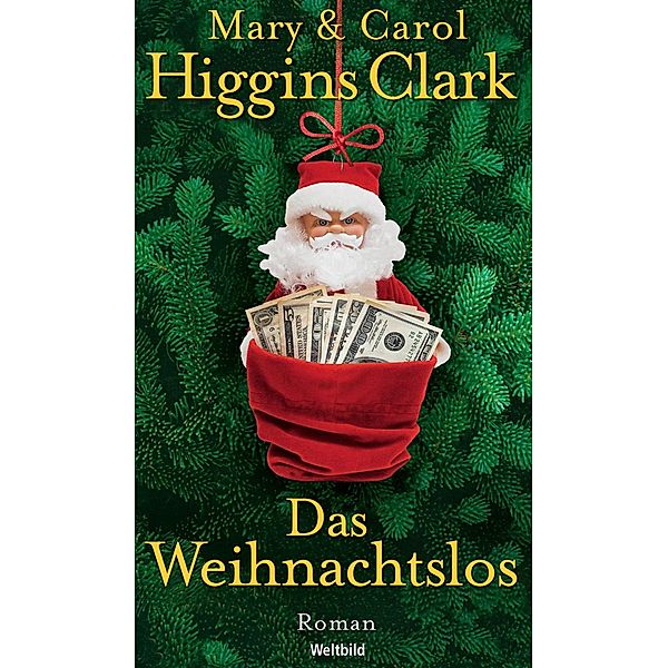 Das Weihnachtslos, Carol & Mary Higgins Clark