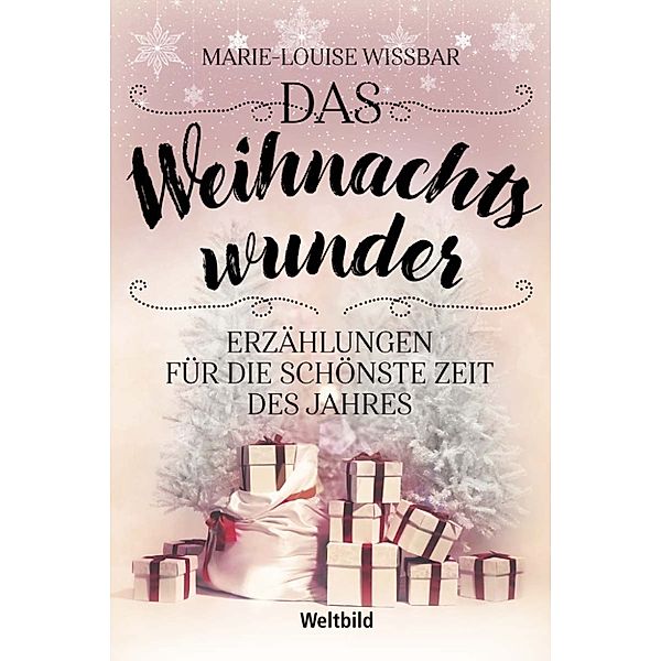Das Weihnachtswunder, Marie-Louise Wißbar
