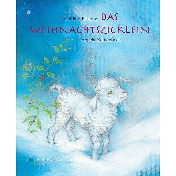 Das Weihnachtszicklein, Géraldine Elschner