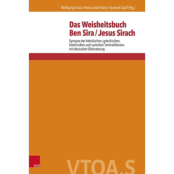 Das Weisheitsbuch Ben Sira / Jesus Sirach