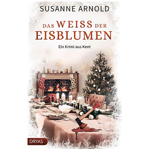 Das Weiß der Eisblumen / Britcrime, Susanne Arnold