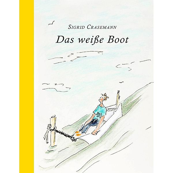 Das weiße Boot, Sigrid Crasemann