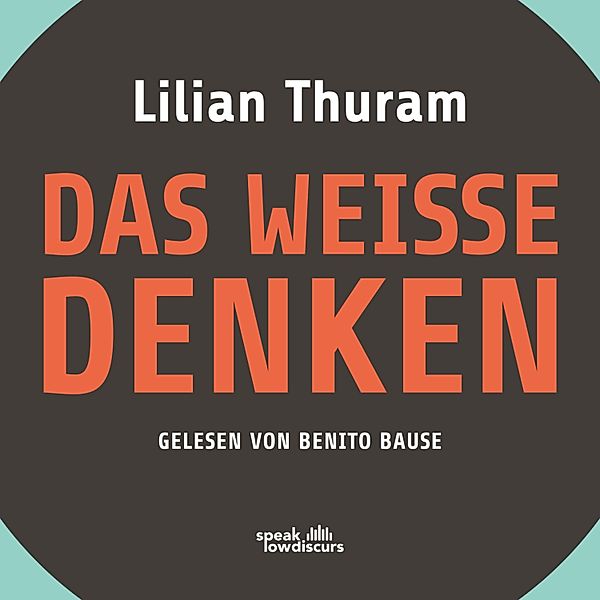 Das weiße Denken, Lilian Thuram