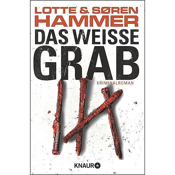 Das weisse Grab / Konrad Simonsen Bd.2, Lotte Hammer, Søren Hammer