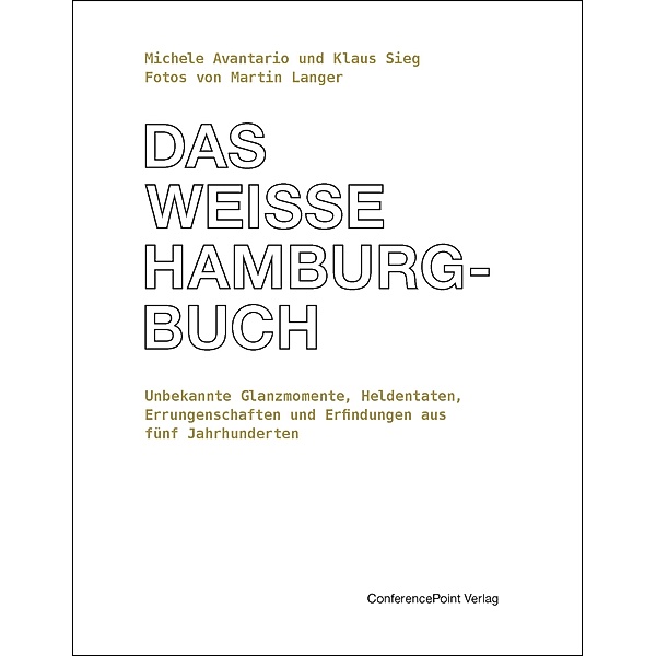 Das weiße Hamburg-Buch, Michele Avantario, Klaus Sieg